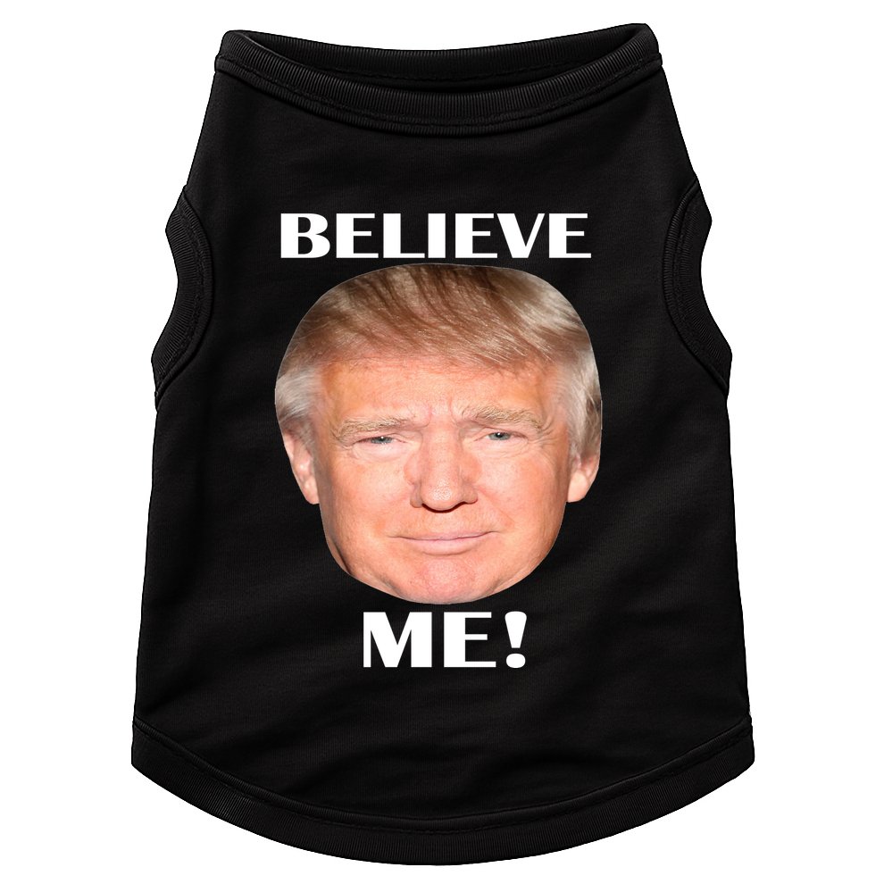 Donald Trump Believe Me Doggie Tank