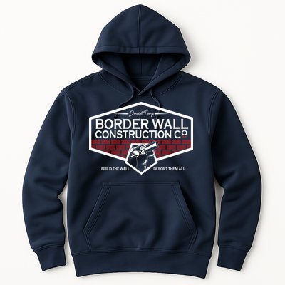 Donald Trump Border Wall Construction Hoodie