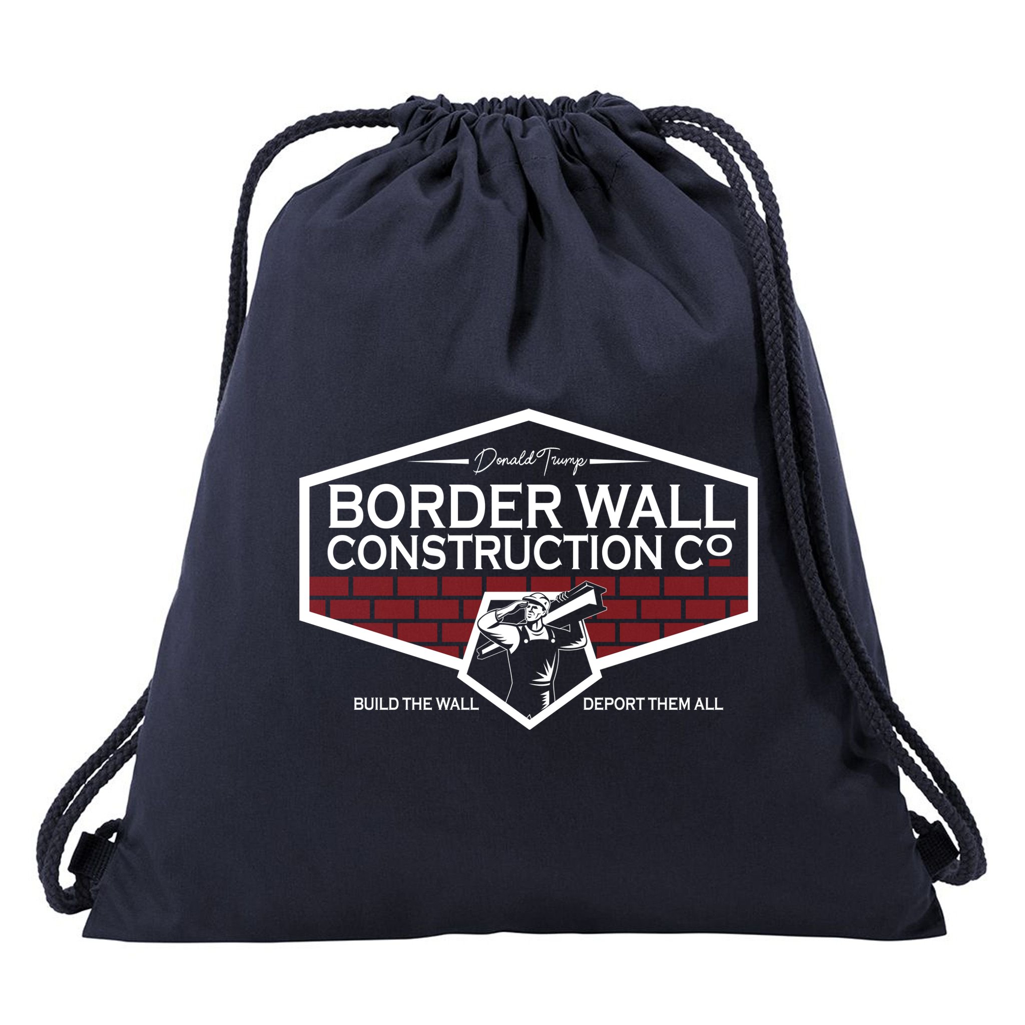 Donald Trump Border Wall Construction Drawstring Bag