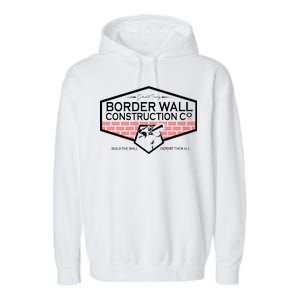 Donald Trump Border Wall Construction Garment-Dyed Fleece Hoodie