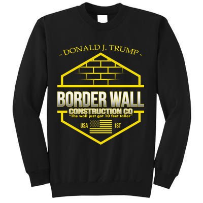 Donald Trump Border Wall Construction Co Sweatshirt