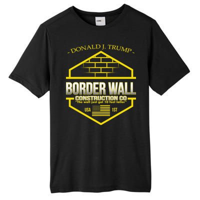 Donald Trump Border Wall Construction Co Tall Fusion ChromaSoft Performance T-Shirt