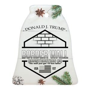 Donald Trump Border Wall Construction Co Ceramic Bell Ornament