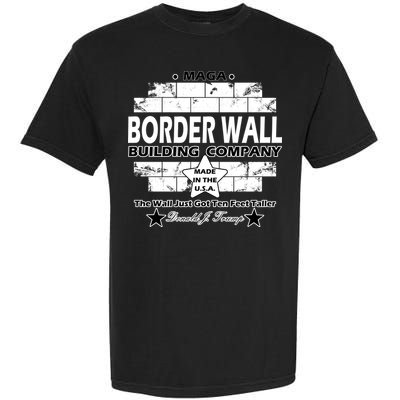 Donald Trump Border Wall Construction Company Garment-Dyed Heavyweight T-Shirt