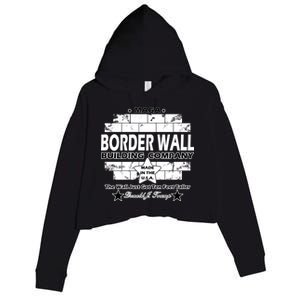 Donald Trump Border Wall Construction Company Crop Fleece Hoodie