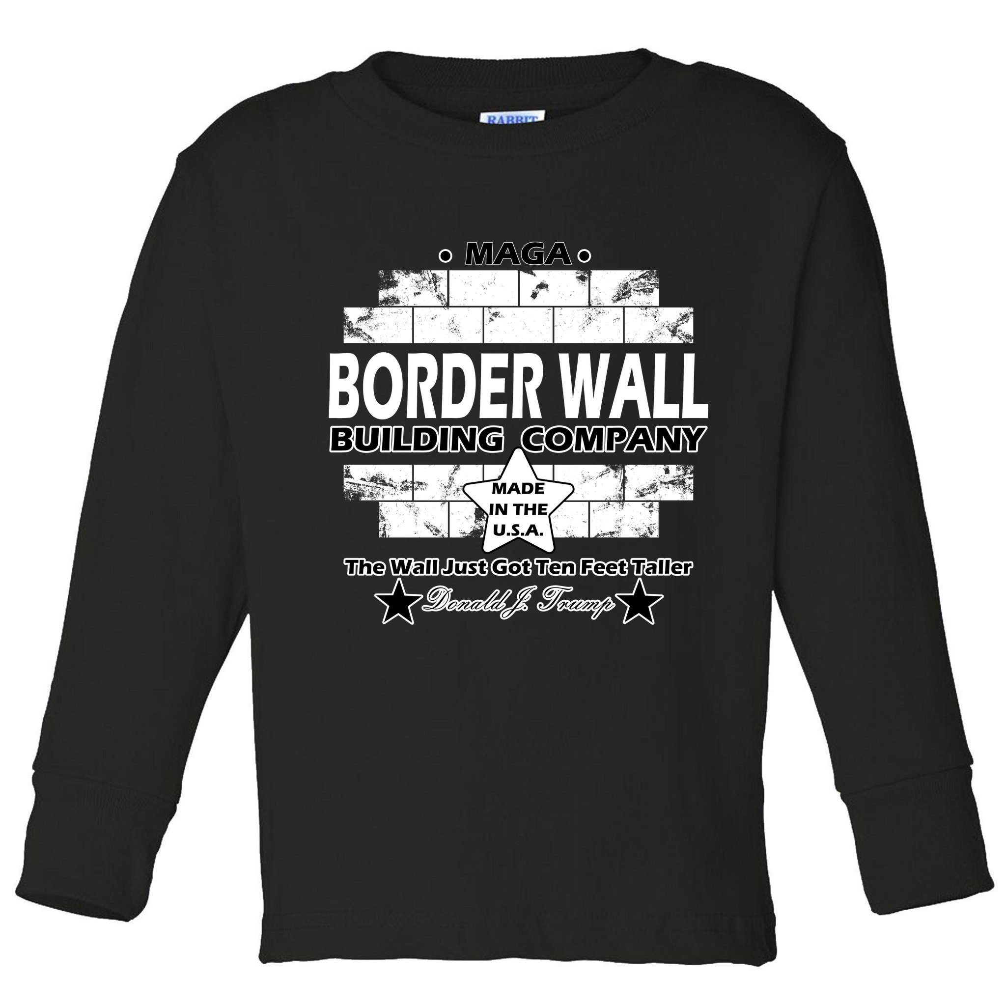 Donald Trump Border Wall Construction Company Toddler Long Sleeve Shirt