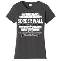 Donald Trump Border Wall Construction Company Women's T-Shirt