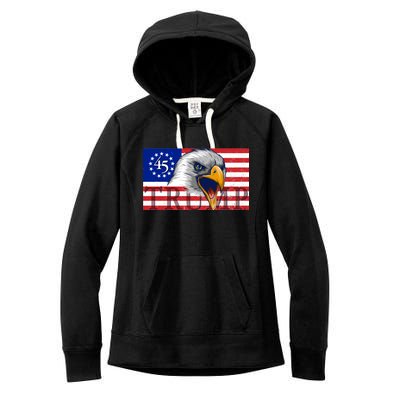 Donald Trump Eagle Betsy Ross Flag Women's Fleece Hoodie