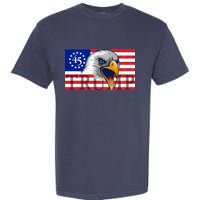 Donald Trump Eagle Betsy Ross Flag Garment-Dyed Heavyweight T-Shirt