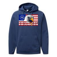 Donald Trump Eagle Betsy Ross Flag Performance Fleece Hoodie