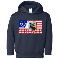 Donald Trump Eagle Betsy Ross Flag Toddler Hoodie