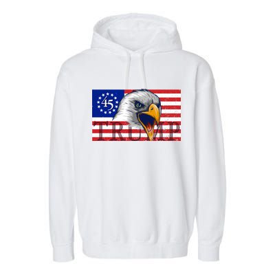 Donald Trump Eagle Betsy Ross Flag Garment-Dyed Fleece Hoodie