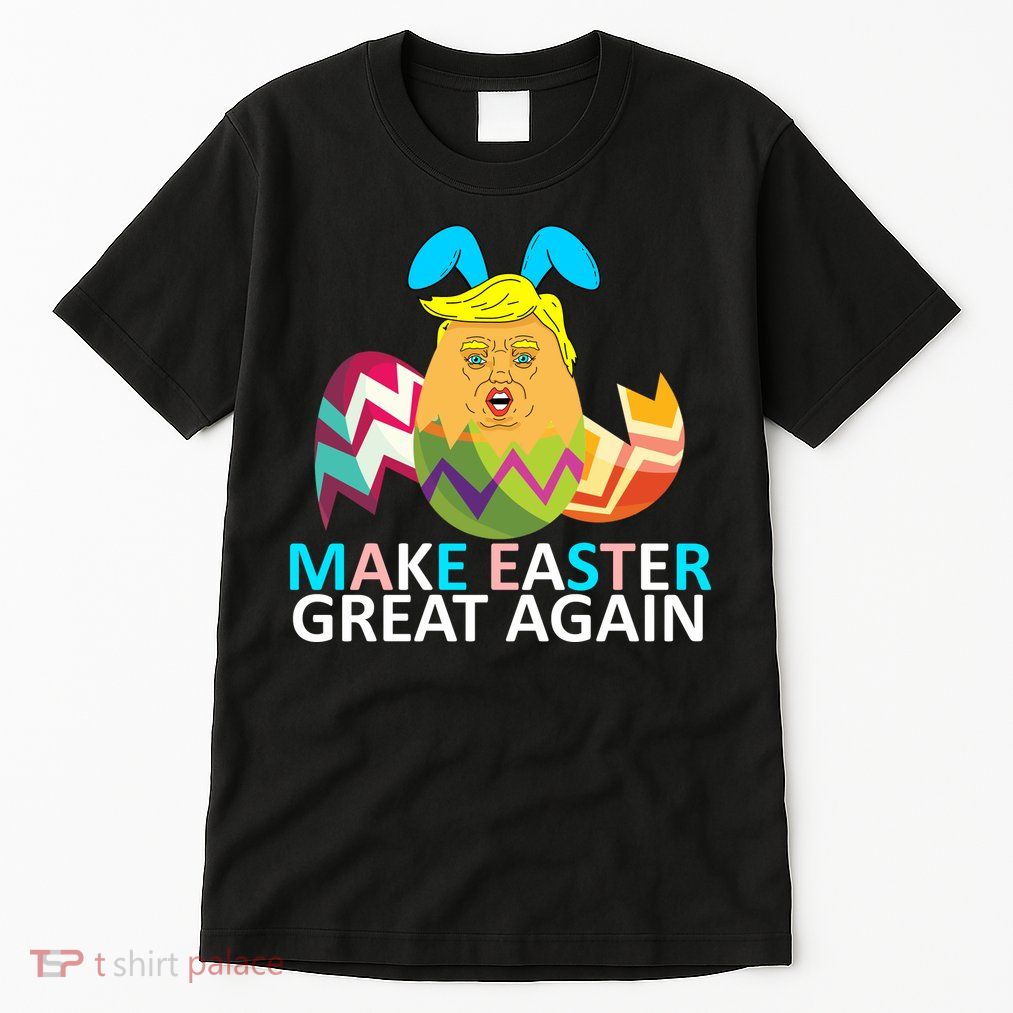 Donald Trump Egg Make Easter Great Again Tall T-Shirt