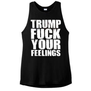 Donald Trump Fuck Your Feelings President Ladies PosiCharge Tri-Blend Wicking Tank