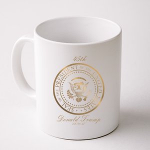 Donald Trump Gold Seal - 45th President Coffee Mug