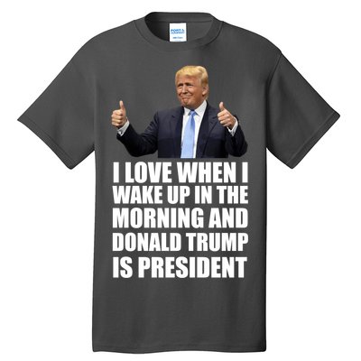 Donald Trump Is My President Tall T-Shirt