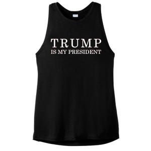 Donald Trump Is My President 45th POTUS Ladies PosiCharge Tri-Blend Wicking Tank