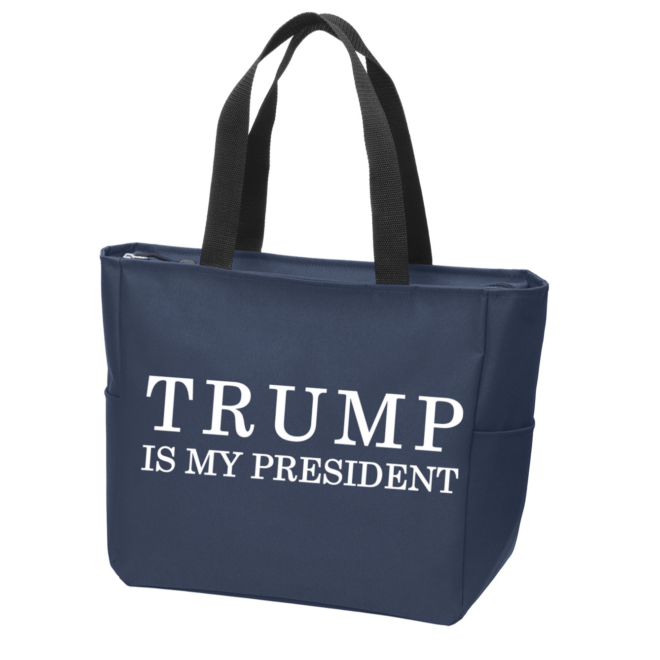 Donald Trump Is My President 45th POTUS Zip Tote Bag