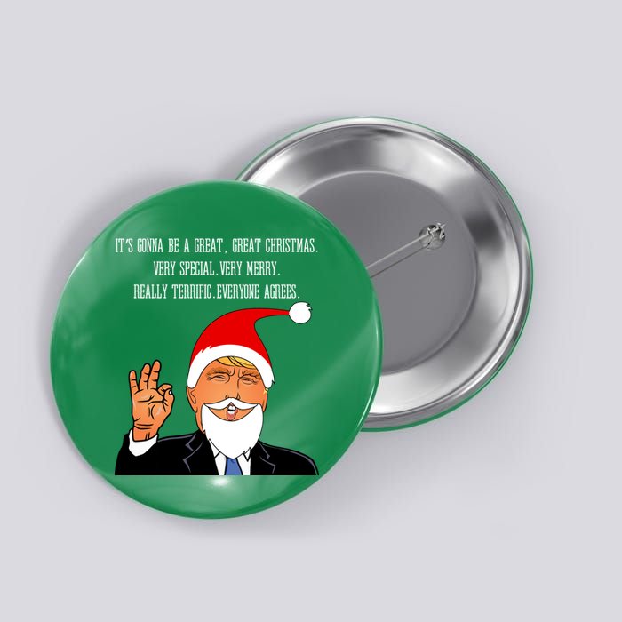 Donald Trump It's Gonna Be A Great Christmas Button