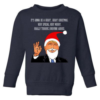 Donald Trump It's Gonna Be A Great Christmas Toddler Sweatshirt