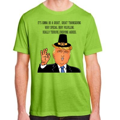 Donald Trump It's Gonna Be A Great Thanksgiving Adult ChromaSoft Performance T-Shirt