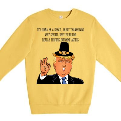 Donald Trump It's Gonna Be A Great Thanksgiving Premium Crewneck Sweatshirt