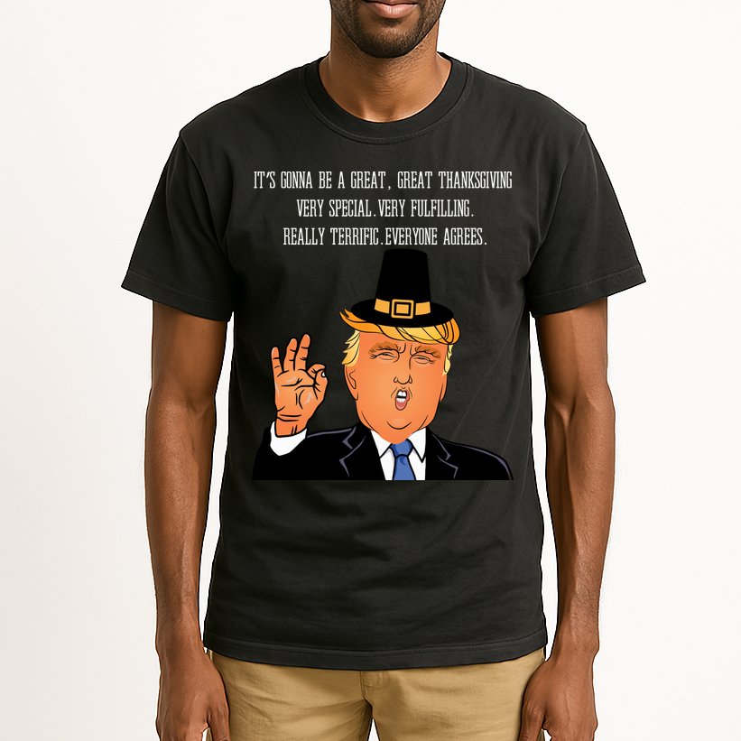 Donald Trump It's Gonna Be A Great Thanksgiving Tall T-Shirt