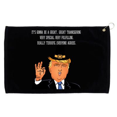 Donald Trump It's Gonna Be A Great Thanksgiving Grommeted Golf Towel