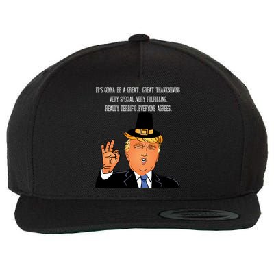 Donald Trump It's Gonna Be A Great Thanksgiving Wool Snapback Cap