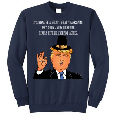 Donald Trump It's Gonna Be A Great Thanksgiving Sweatshirt