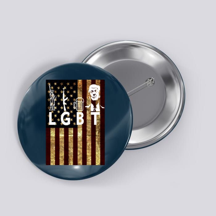 Donald Trump LGBT Liberity Guns Beer Trump USA Flag Button