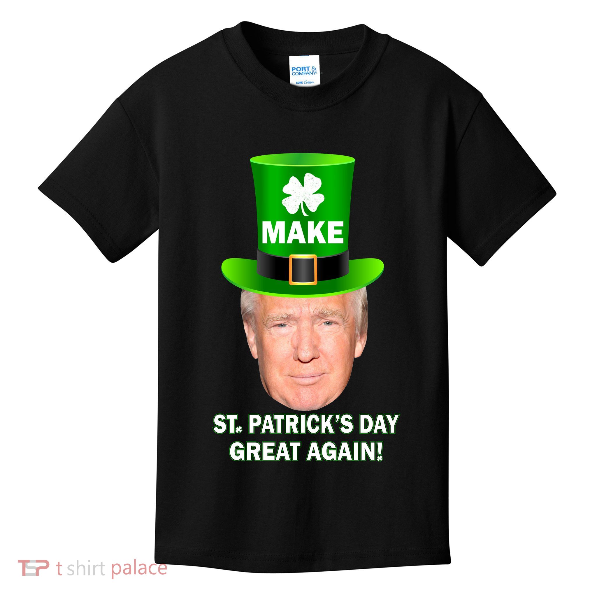 Donald Trump Make St. Patrick's Day Great Again Kids T-Shirt