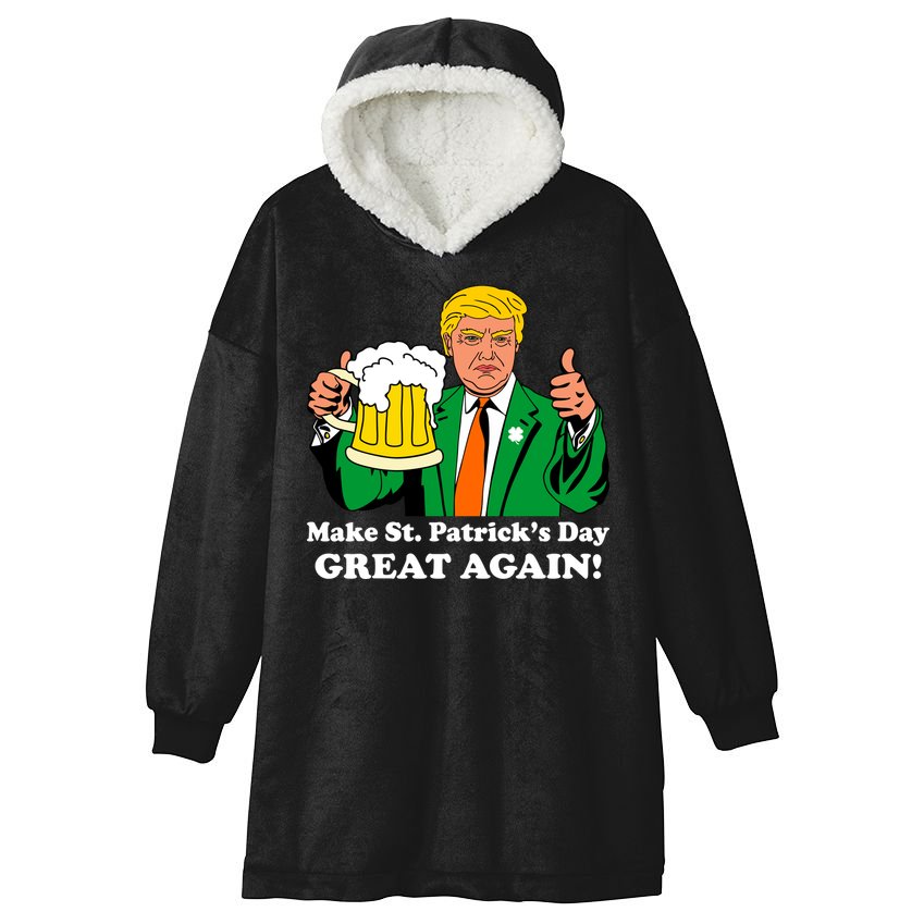Donald Trump Make St. Patrick's Day Great Again Beer Drinking Hooded Wearable Blanket