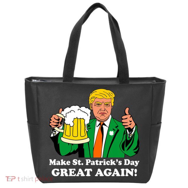 Donald Trump Make St. Patrick's Day Great Again Beer Drinking Zip Tote Bag