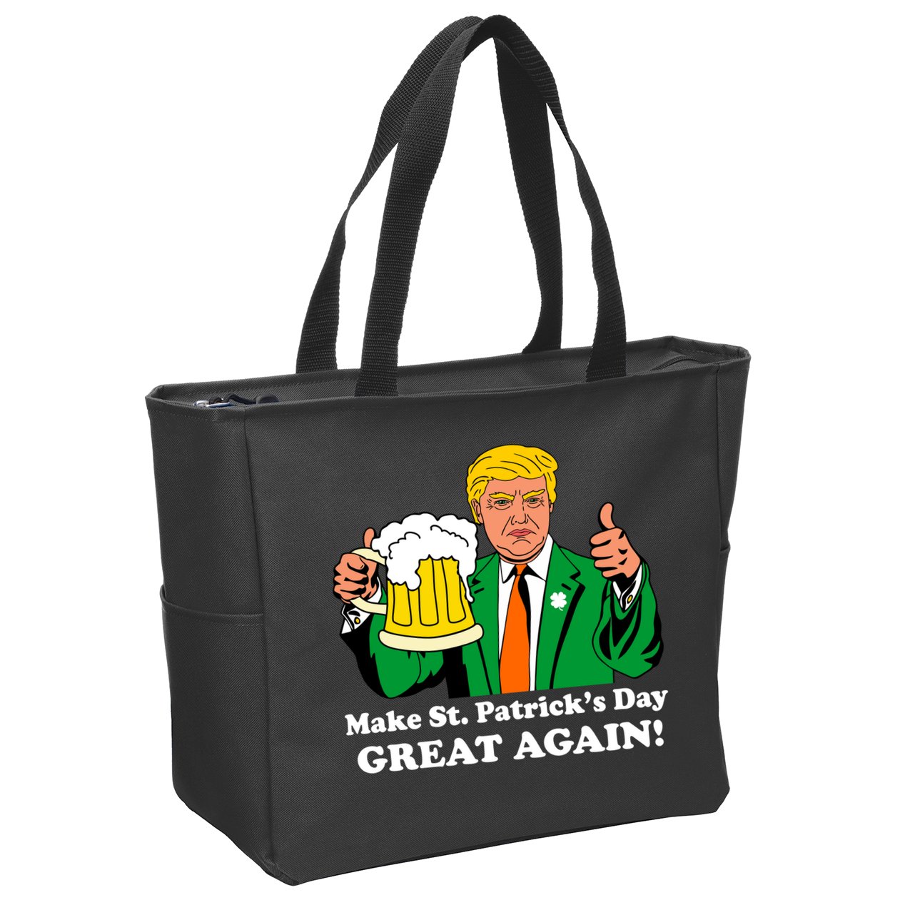 Donald Trump Make St. Patrick's Day Great Again Beer Drinking Zip Tote Bag