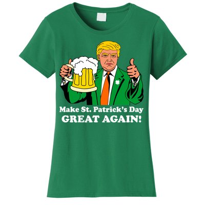 Donald Trump Make St. Patrick's Day Great Again Beer Drinking Women's T-Shirt