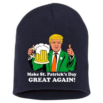 Donald Trump Make St. Patrick's Day Great Again Beer Drinking Short Acrylic Beanie