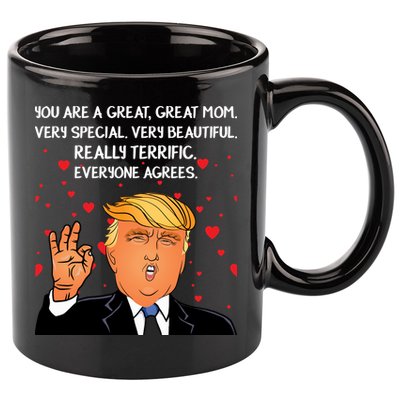 Donald Trump Mother-s Day 11oz C Handle Ceramic Mug