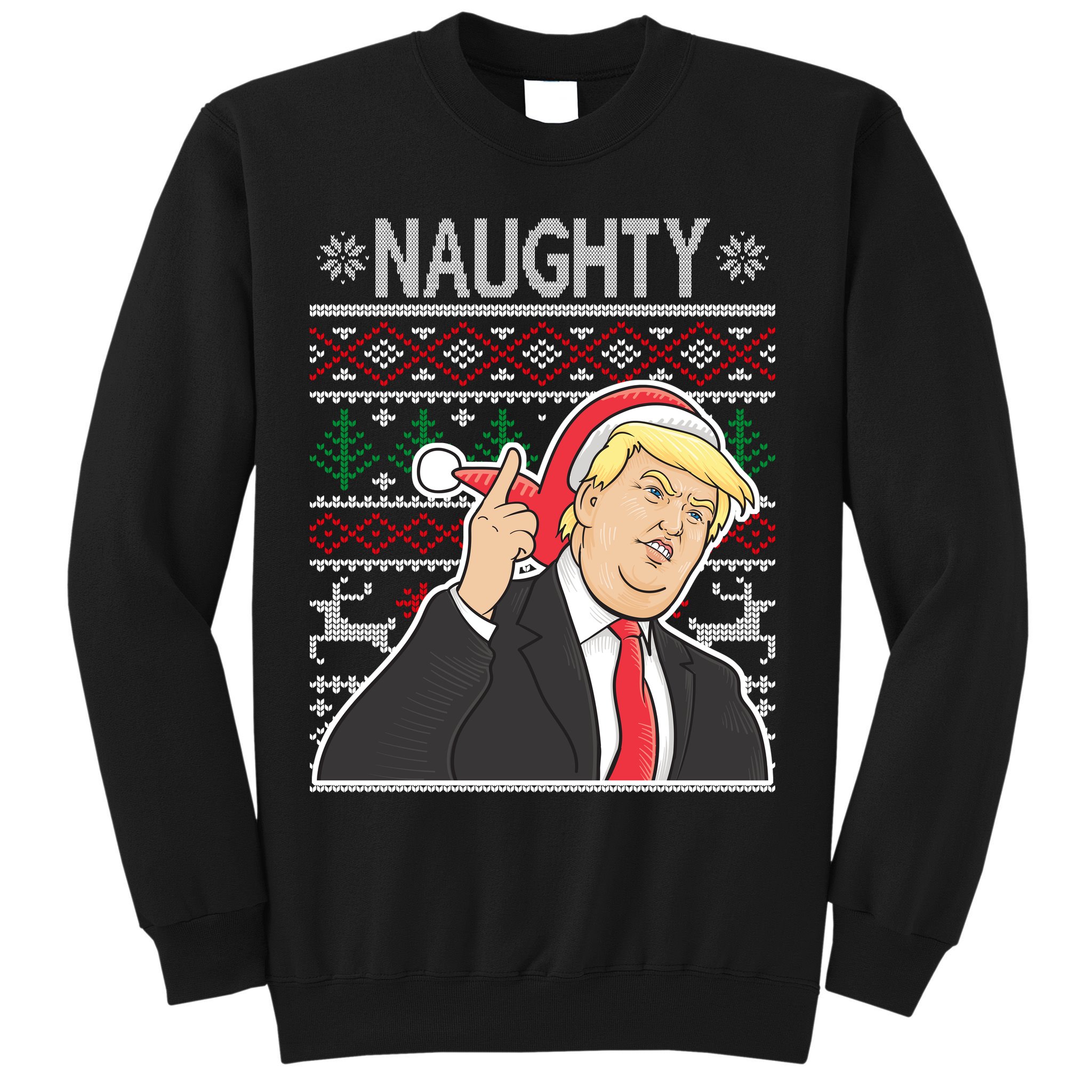 Donald Trump Naughty Ugly Christmas Sweatshirt