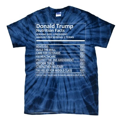 Donald Trump Nutrition Facts Tie-Dye T-Shirt