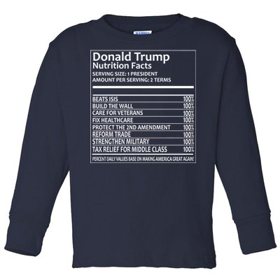 Donald Trump Nutrition Facts Toddler Long Sleeve Shirt