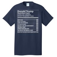 Donald Trump Nutrition Facts Political Humor Tall T-Shirt