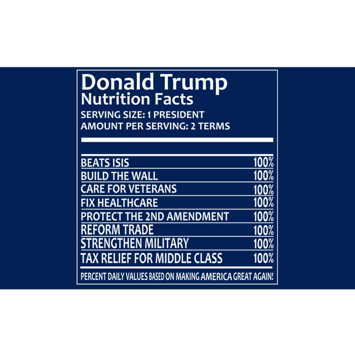 Donald Trump Nutrition Facts Political Humor Bumper Sticker