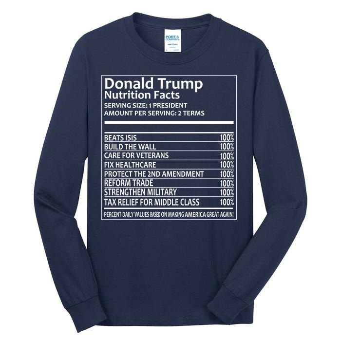 Donald Trump Nutrition Facts Political Humor Tall Long Sleeve T-Shirt