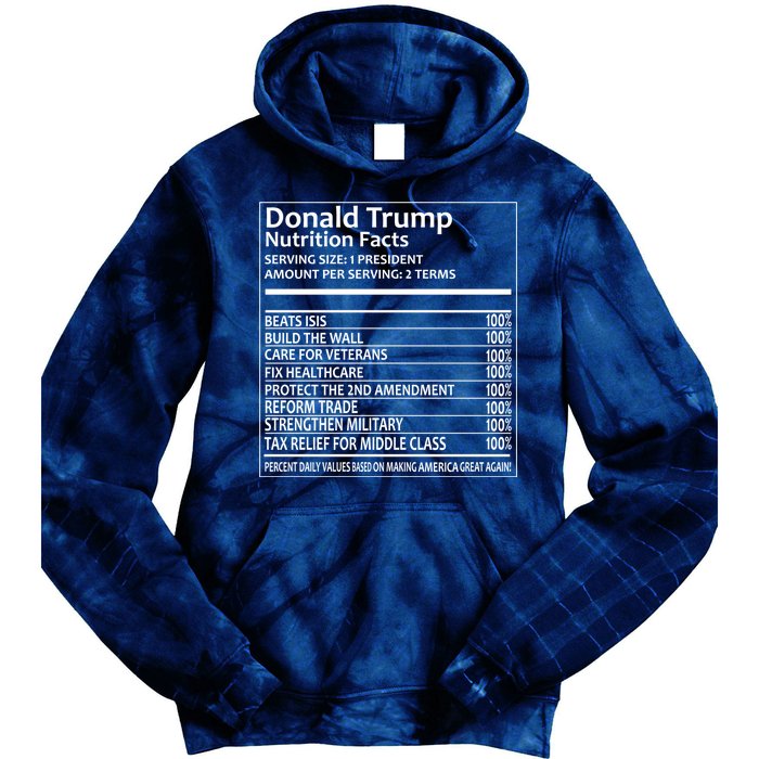 Donald Trump Nutrition Facts Political Humor Tie Dye Hoodie