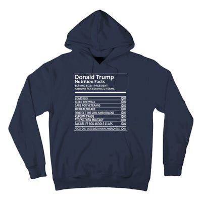 Donald Trump Nutrition Facts Political Humor Tall Hoodie