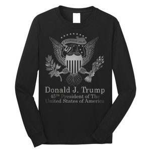 Donald Trump Presidential Seal USA 45th President Logo Long Sleeve Shirt