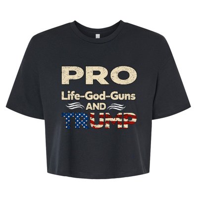 Donald Trump Pro Life God Gun Bella+Canvas Jersey Crop Tee