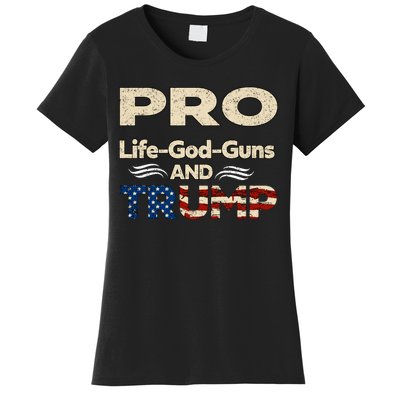 Donald Trump Pro Life God Gun Women's T-Shirt