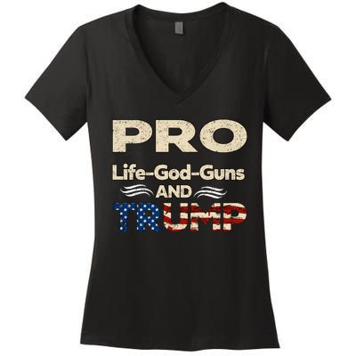 Donald Trump Pro Life God Gun Women's V-Neck T-Shirt